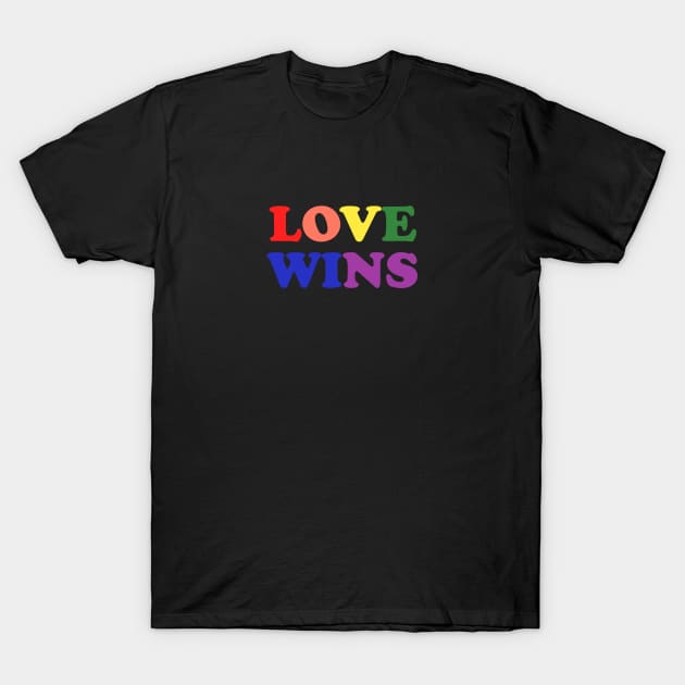 Love Wins T-Shirt by Laevs